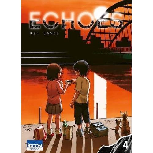 Echoes - Tome 4   de Kei SANBE  Format Tankobon 