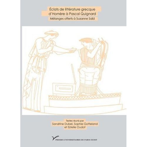 clats De Littrature Grecque D'homre  Pascal Quignard  