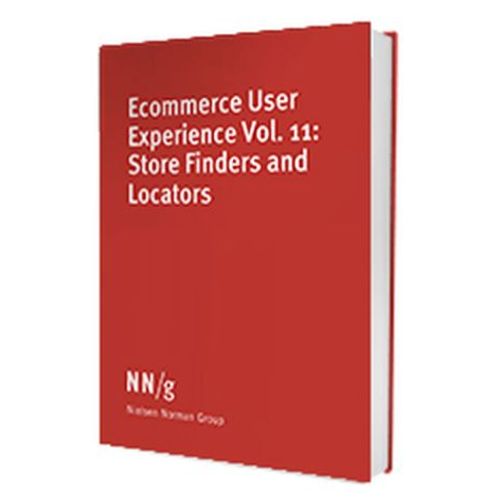 Ecommerce Ux Vol 11 : Store Finders And Locators - Nielsen Norman Group 4th Edition   