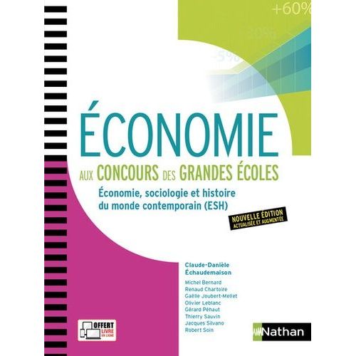 Economie Aux Concours Des Grandes coles - Economies, Sociologie Et Histoire Du Monde Contemporain, Economie Appronfondie 1re Et 2e Annes   de Bernard Michel  Format Grand Format 