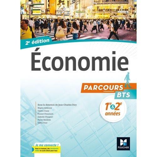 Economie Bts 1re Et 2e Anne - Manuel De L'lve   de Diry Jean-Charles  Format Beau livre 