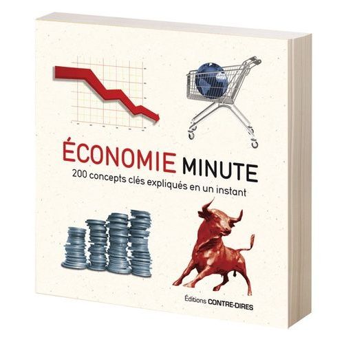 Economie Minute - 200 Concepts Cls Expliqus En Un Instant   de Kishtainy Niall  Format Broch 