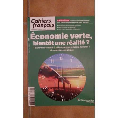Economie Verte, Bientot Une Realite ? - N 444   de Jancovici/meda  Format Non Precis 