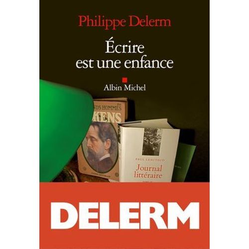 Ecrire Est Une Enfance  