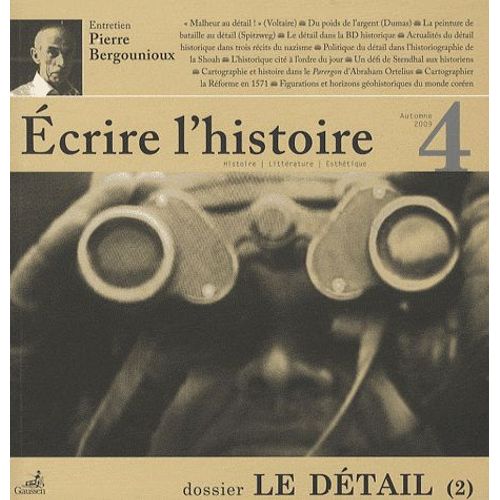 Ecrire L'histoire N 4, Automne 2009 - Le Dtail - Tome 2