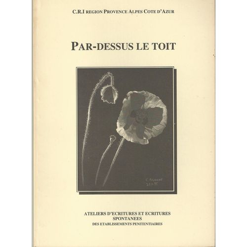 crits De Dtenus : Par-Dessus Le Toit   