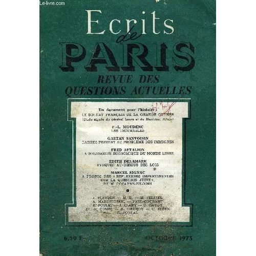 Ecrits De Paris - Revue Des Questions Actuelles N329 - Un Document Pour LHistoire :Le Soldat Franais De La Grande Guerre (Etude Signedu Gnral Laure Et Du Marchal Ptain) P.-L. ...