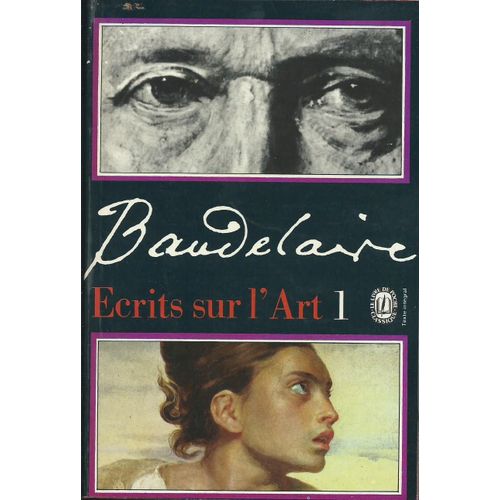 Ecrits Sur L'art 1   de Charles Baudelaire  Format Poche 