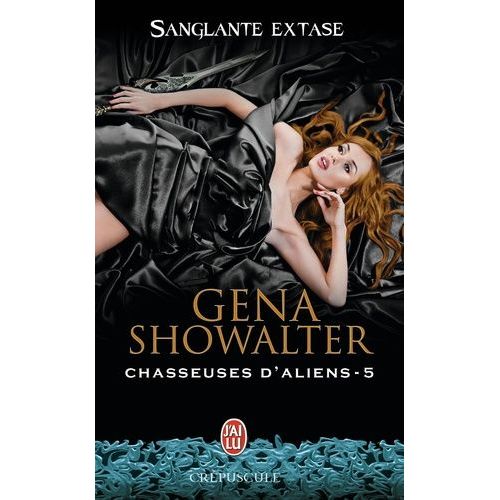Chasseuses D'aliens - Tome 5 - Sanglante Extase    Format Broch 