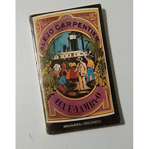 Ecue-Yamba-O   de carpentier alejo  Format Broch 