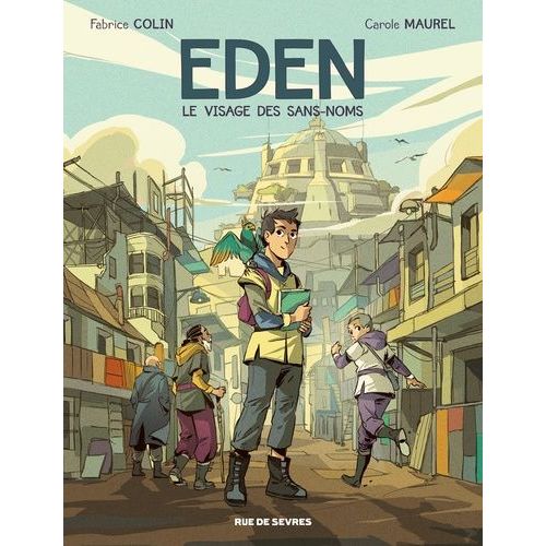 Eden Tome 1 - Le Visage Des Sans-Noms    Format Album 