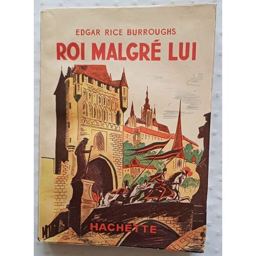 Edgar Rice Burroughs Roi Malgre Lui Eo 1937 The Mad King   de Edgar Rice Burroughs 