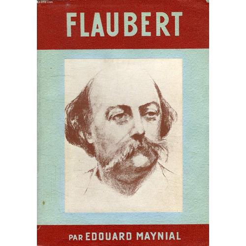 A La Gloire De... Flaubert   de douard maynial  Format Broch 
