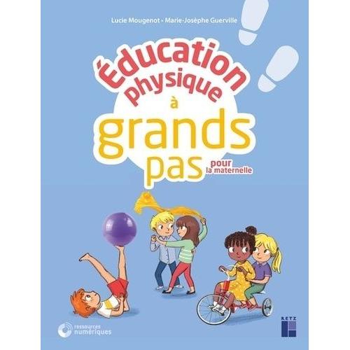 Education Physique  Grands Pas Pour La Maternelle - (1 Dvd)   de Mougenot Lucie  Format Beau livre 