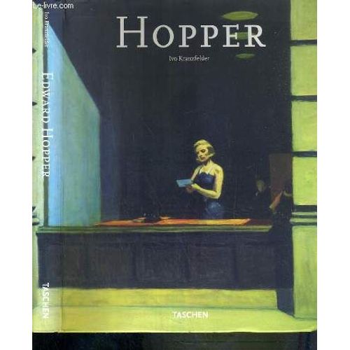 Edward Hopper 1882-1967  - Vision De La Realite   de KRANZFELDER IVO  Format Broch 
