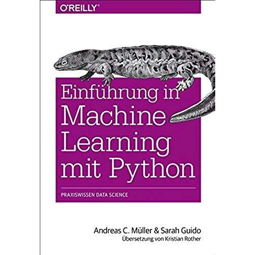Einfhrung In Machine Learning Mit Python   de Andreas C. Mller  Format Broch 