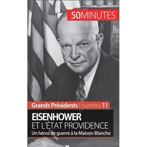Eisenhower Et L'tat Providence  