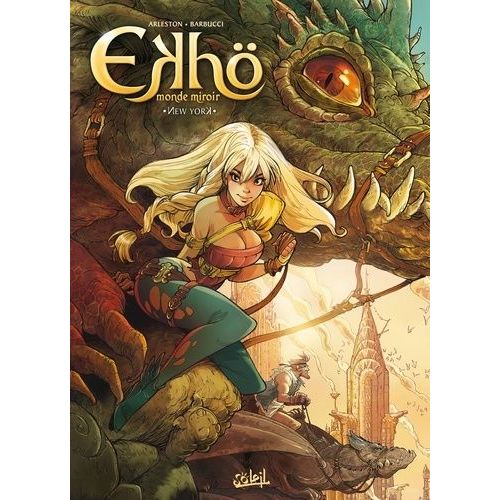 Ekh Monde Miroir - Tome 1 - New York    Format Album 