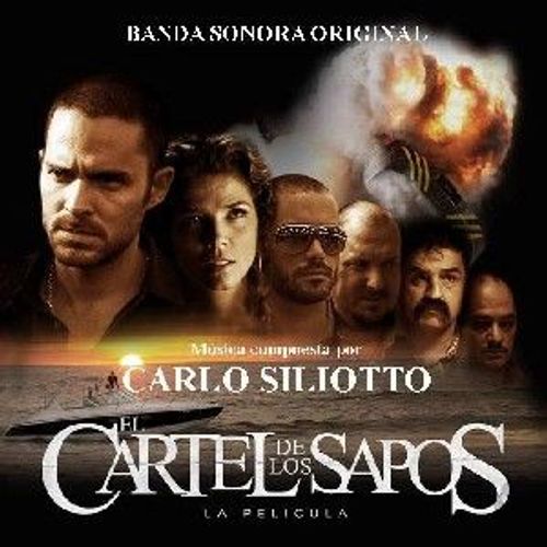 El Cartel De Los Sapos - Carlo Siliotto