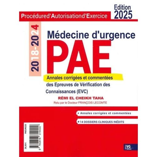 Mdecine D'urgence - Annales Corriges Des preuves De Vrification Des Connaissances (Evc) 2018-2024    Format Grand Format 