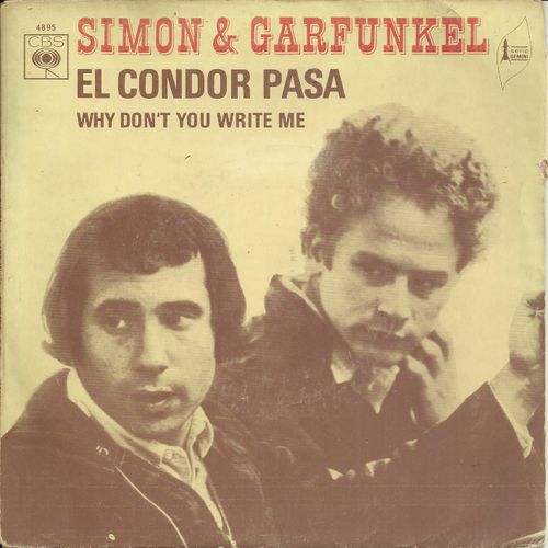 El Condor Pasa (Paul Simon - Arrgt. George Milchberg) 3'06 / Why Don't You Write Me (Paul Simon) 2'45 - Simon & Garfunkel