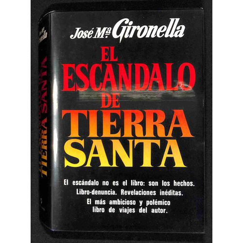 El Escndalo De Tierra Santa   de Jose Maria Gironella 