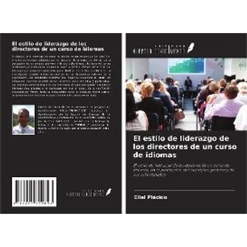 El Estilo De Liderazgo De Los Directores De Un Curso De Idiomas    Format Broch 