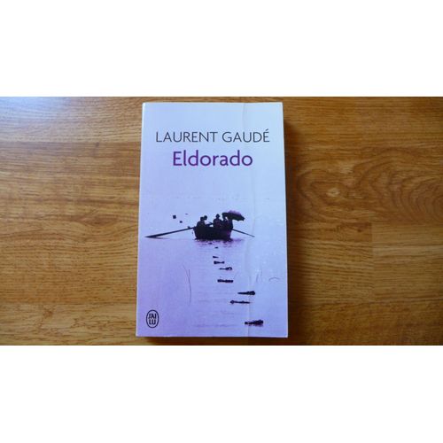 Eldorado Laurent Gaud   de laurent gaud 