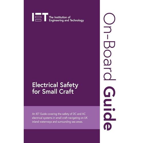 On-Board Guide: Electrical Safety For Small Craft    Format Broch 