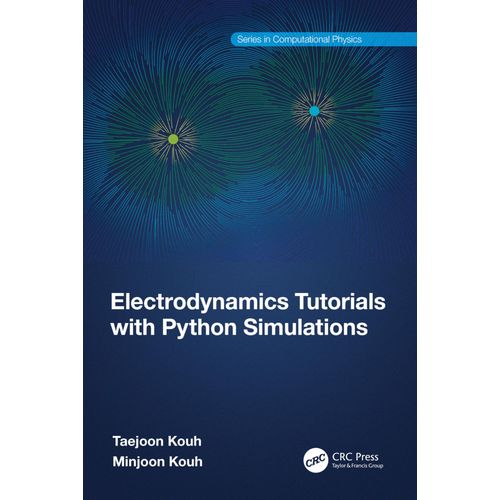 Electrodynamics Tutorials With Python Simulations    Format Broch 