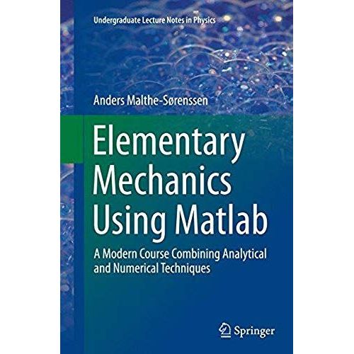 Elementary Mechanics Using Matlab    Format Broch 