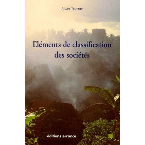 Elments De Classification Des Socits   de Testart Alain  Format Broch 
