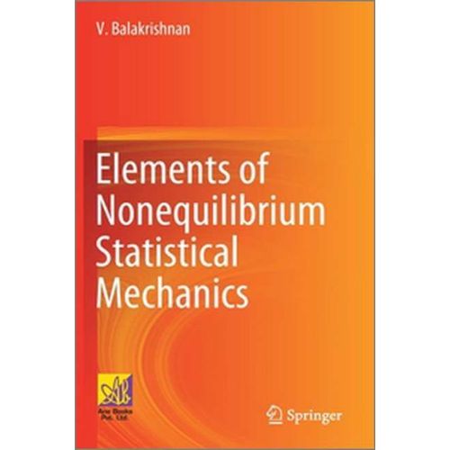 Elements Of Nonequilibrium Statistical Mechanics    Format Reli 