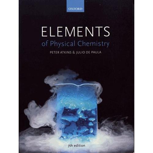 Elements Of Physical Chemistry   de Peter Atkins  Format Beau livre 