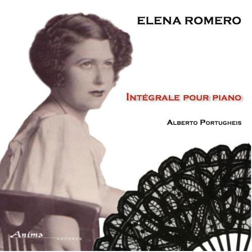 Elena Romero, Intgrale Pour Piano, 2 Cds - Alberto Portugheis