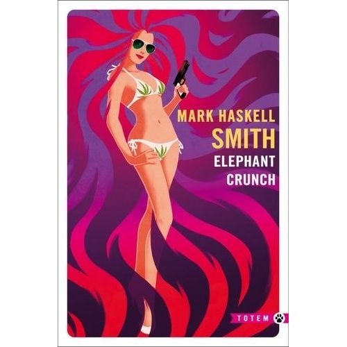 Elephant Crunch    Format Poche 
