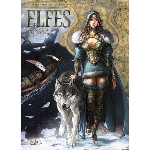 Terres D'arran : Elfes - Tome 7 - Le Crystal Des Elfes Sylvains    Format Album 