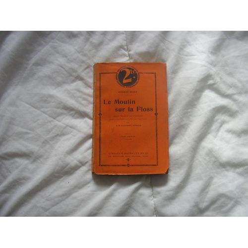 Le Moulin Sur La Floss - T. 1 de Eliot Georges