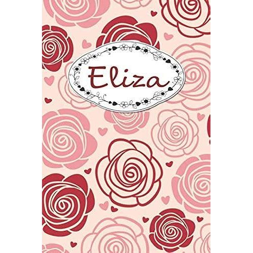 Eliza: Personalised Notebook / 120 Pages / Dot Grid / Perfect For Journaling And Writing Notes.   de Notebooks, Rose Cover  Format Broch 