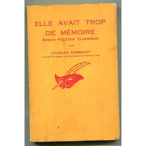Elle Avait Trop De Mmoire   de Charles Exbrayat 