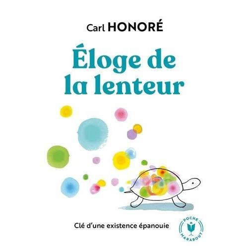 Eloge De La Lenteur   de Honor Carl  Format Poche 