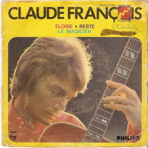 Eloise / Reste / Le Magicien - Claude Franois