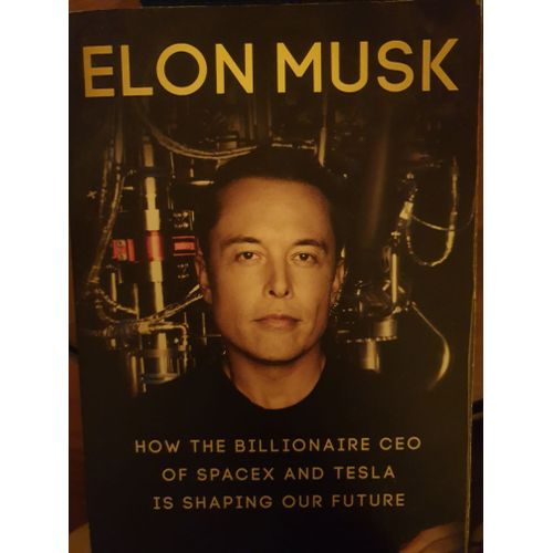 Elon Musk: Inventing The Future   de Vance Ashlee  Format Broch 