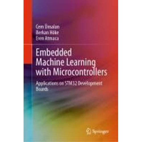 Embedded Machine Learning With Microcontrollers    Format Reli 