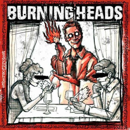 Embers Of Protest - Burning Heads