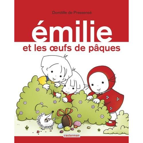 Emilie Tome 15 - Emilie Et Les Oeufs De Pques   de Pressens Domitille de  Format Album 