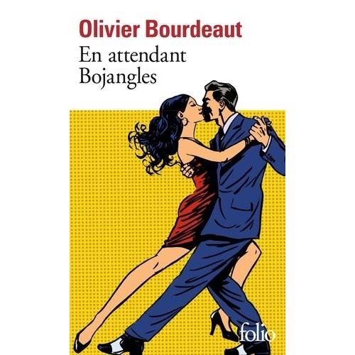 En Attendant Bojangles   de Bourdeaut Olivier  Format Poche 