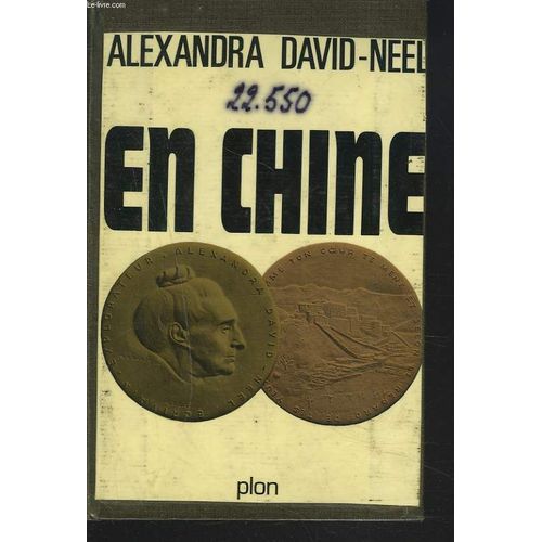 En Chine. L'amour Universel Et L'individualisme Intgral.Les Maitres Mo-Ts Et Yang-Tchou. de Alexandra David-Nel
