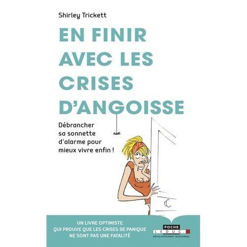 En Finir Avec Les Crises D'angoisse    Format Poche 