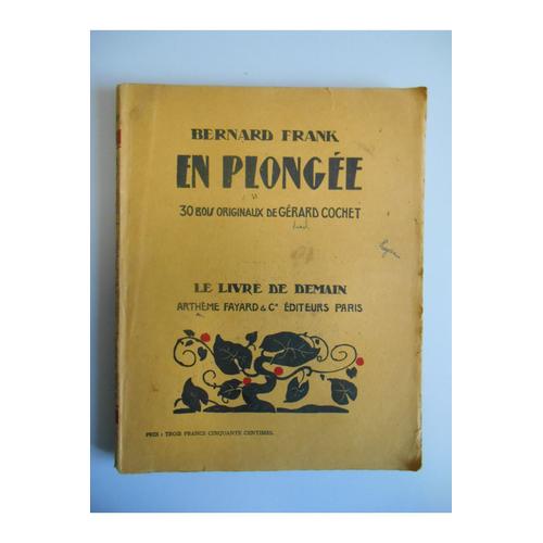 En Plonge / 1932 / Frank, Bernard / Rf25648   de bernard frank 